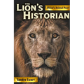 The Lion's Historian: Africa's Animal Past