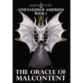 The Oracle of Malcontent