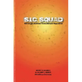 SIC Squad: Gamma