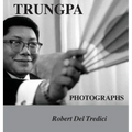 Trungpa Photographs
