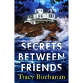 Secrets Between Friends