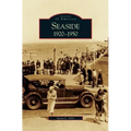 Seaside: 1920-1950