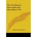 The Teaching of Apocrypha and Apocalypse 1925
