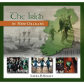 The Irish in New Orleans