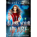 Bless Your Heart