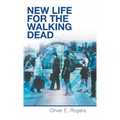 New Life for the Walking Dead