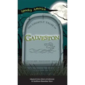 Ghostly Tales of Galveston