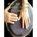 How to play Conga Drums Vol. 1 (Beginners)