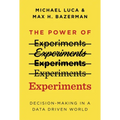 The Power of Experiments: Decision Making in a Data-Driven World