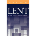 Lent with Evelyn Underhill