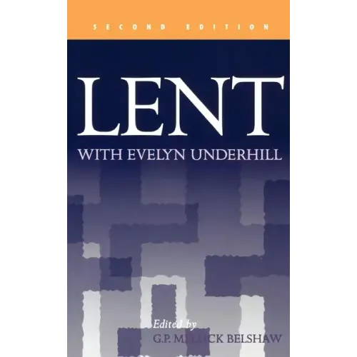 Lent with Evelyn Underhill