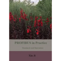 PROFIBUS in Practice: Standard and Operation
