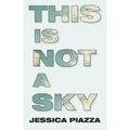 This Is Not a Sky
