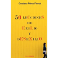 Cincuenta lecciones de exilio y desexilio