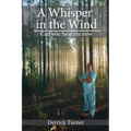 A Whisper in the Wind