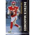Patrick Mahomes: NFL Sensation: NFL Sensation