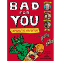 Bad for You