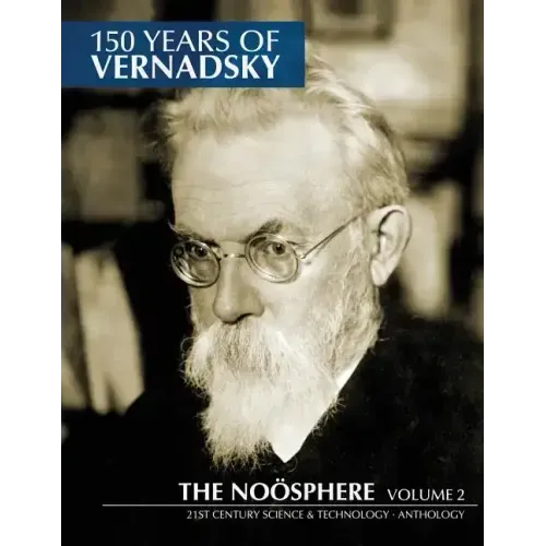 150 Years of Vernadsky: The Noösphere