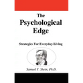 The Psychological Edge: Strategies for Everyday Living