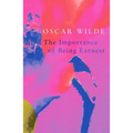 The Importance of Being Earnest (Legend Classics)