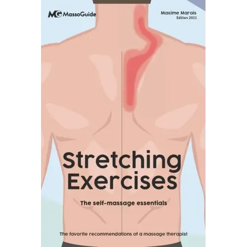 Stretching exercices: The self-massage essentials