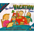 The Best Vacation Ever
