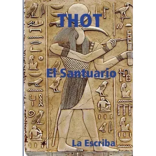 THOT- El santuario