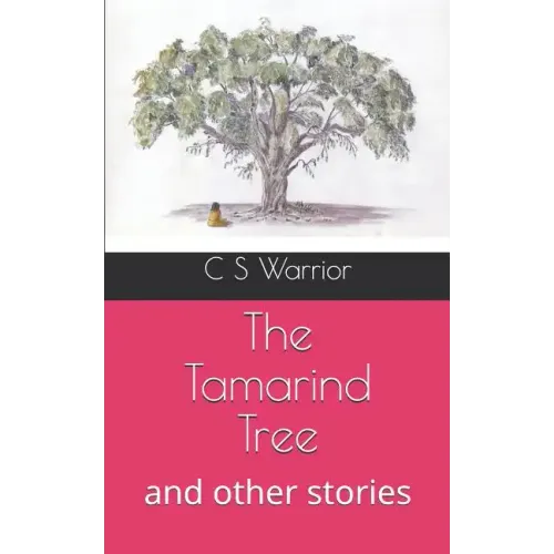 The Tamarind Tree: and other stories