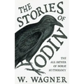 The Stories of Odin - The All Father of Norse Mythology
