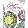 Delightful Mandala Wordsearch: Color in the Wonderful Images and Solve the Puzzles
