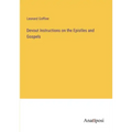 Devout Instructions on the Epistles and Gospels