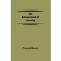 The Advancement of Learning