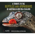 A Tribute to the Reptiles and Amphibians of Australia and New Zealand
