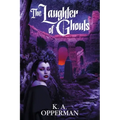 The Laughter of Ghouls