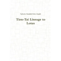 Tien-Tai Lineage to Lotus