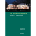 The Novikov Conjecture: Geometry and Algebra