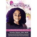 Beyond Beautiful: A Girls Guide to Studying, Self Care and Staying Focused During Difficult Times