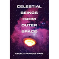 Celestial Beings From Outer Space