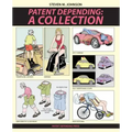 Patent Depending: A Collection