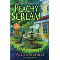 Peachy Scream: A Georgia B&b Mystery