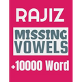 Rajiz Missing Vowels puzzle: Plus 10000 Missing Vowels Puzzle for Adults