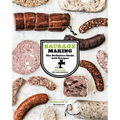 Sausage Making: The Definitive Guide with Recipes
