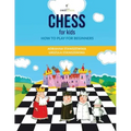 Chess For Kids: How To Play For Beginners