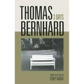 Thomas Bernhard: 3 Days