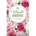The Master Gardener