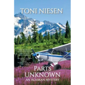 Parts Unknown: An Alaskan Mystery