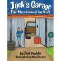 Jack's Garage: Tire Maintenance for Kids
