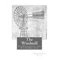 The Windmill: Its Efficiency and Economic Use