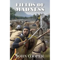 Fields of Madness