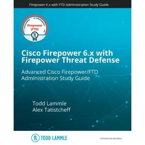 Cisco Firepower 6.x with Firepower Threat Defense